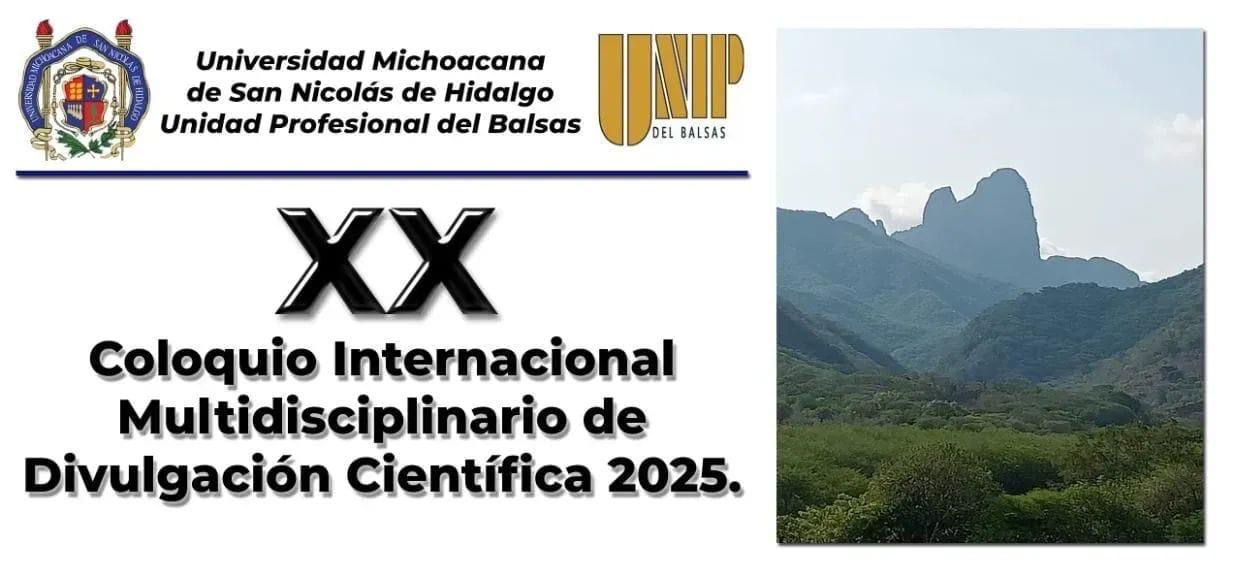 UMSNH promueve la divulgación científica en las regiones del Estado; Unidad Profesional del Balsas realizará Coloquio Internacional 